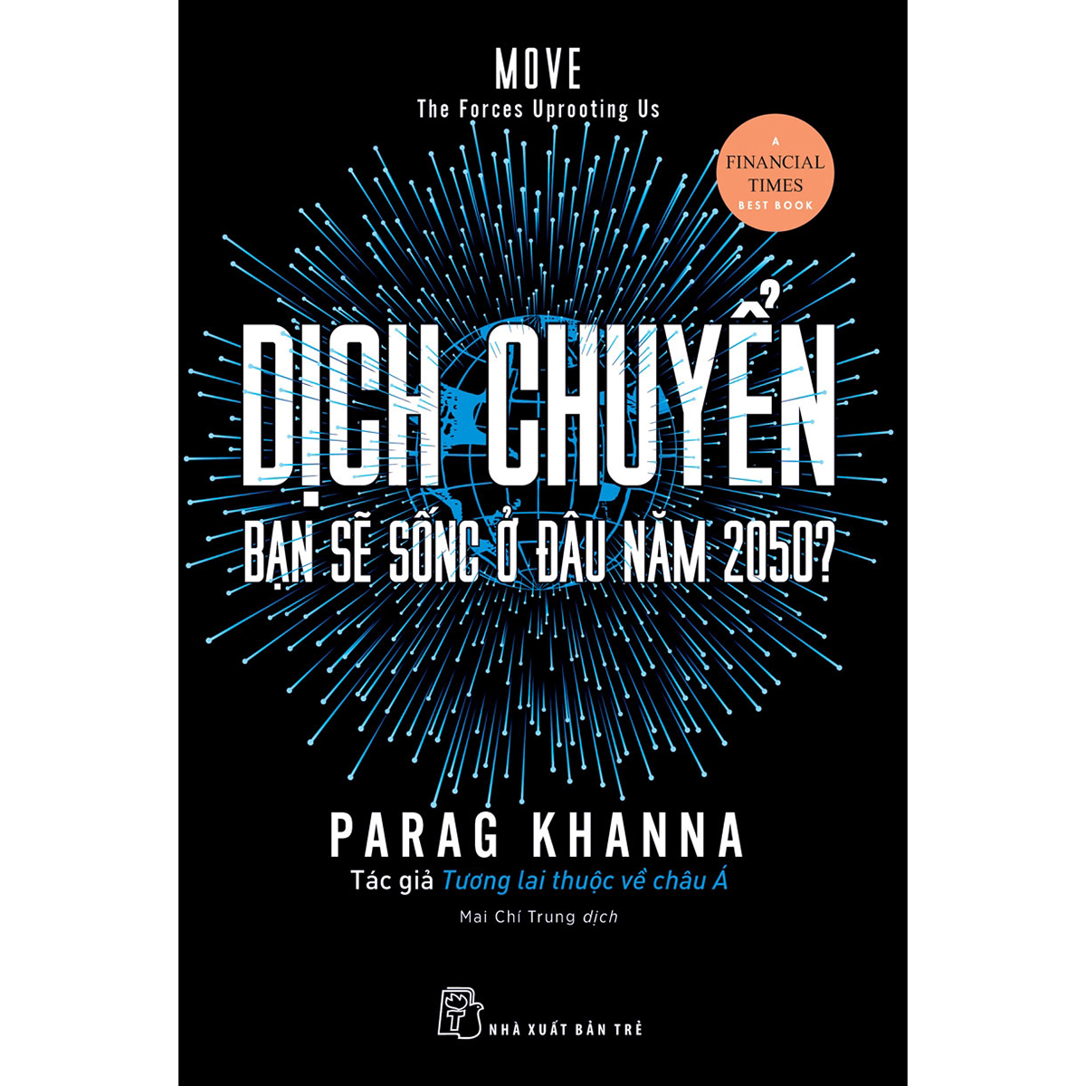 Sách Dịch chuyển Bạn sẽ sống ở đâu năm 2050