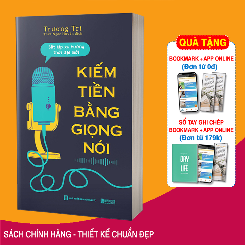 Sách Kiếm Tiền Bằng Giọng Nói Bắt Kịp Xu Hướng Thời Đại Mới