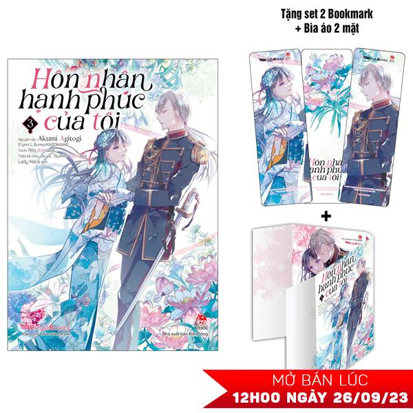 Manga Hôn Nhân Hạnh Phúc Của Tôi - Tập 3 - Tặng Kèm 2 Bookmark 1 Bìa Áo 2 Mặt